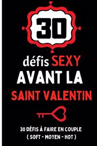 30 défis sexy avant la saint valentin