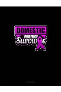 Domestic Violence Survivor