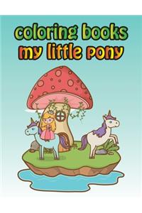 Coloring Books My Little Pony