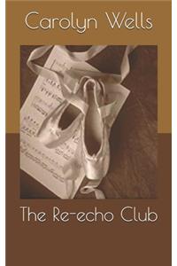 The Re-echo Club