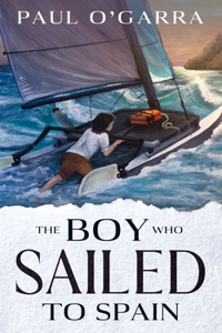 Boy Who Sailed To Spain