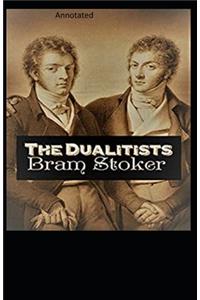 The Dualitists