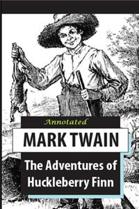 The Adventures of Huckleberry Finn Annotated