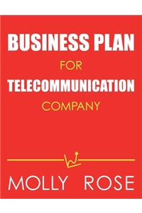 Business Plan For Telecommunication Company