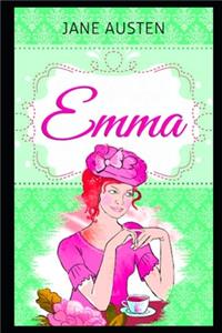 Emma By Jane Austen (A Romantic Novel) 