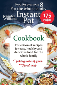 Instant Pot for the whole family cookbook