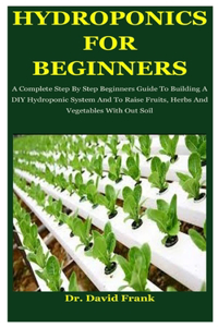 Hydroponics For Beginners