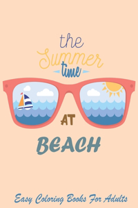 Summer Time At Beach