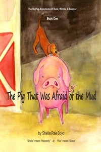 The Pig That Was Afraid of the Mud
