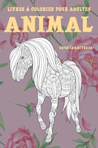 Livres à colorier pour adultes - Gros caractères - Animal