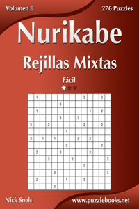Nurikabe Rejillas Mixtas - Fácil - Volumen 8 - 276 Puzzles
