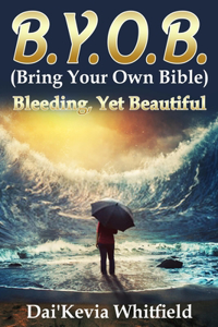B.Y.O.B. (Bring Your Own Bible)