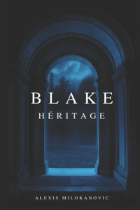 Blake Héritage