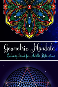 Geometric Mandalas coloring book for adults relaxation