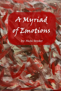A Myriad of Emotions