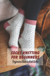 Socks Knitting For Beginners