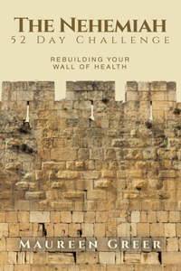 Nehemiah 52 Day Challenge