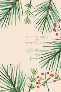 Journey of Santa Claus