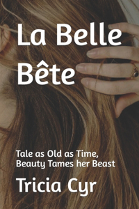 La Belle Bête