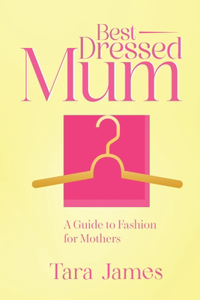 Best Dressed Mum