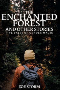 Enchanted Forest and Other Stories