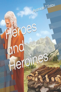 Heroes and Heroines