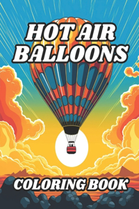 Hot Air Balloons Coloring Book