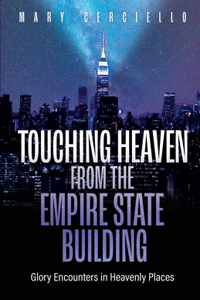 Touching Heaven from the Empire State Building