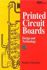 Printed Circuit Boards: Design and Technology