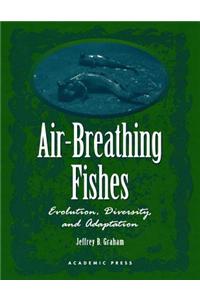 Air-Breathing Fishes