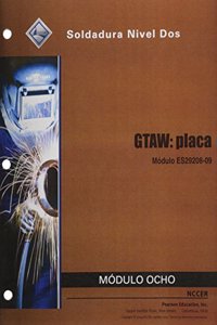 Es29208-09 Gtaw Plate Trainee Guide in Spanish