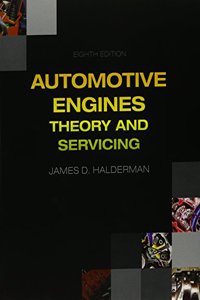 Automotive Engines: Theory and Servicing and Natef Correlated Task Sheets for Automotive Engines: Theory and Servicing