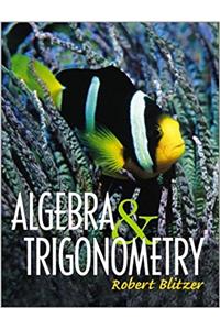 Algebra and Trigonometry, Books a la Carte Edition Plus Mylab Math with Etext -- 24-Month Access Card Package