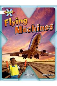Project X: White: Inventors and Inventions: Flying Machines