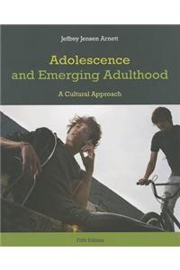 Adolescence and Emerging Adulthood