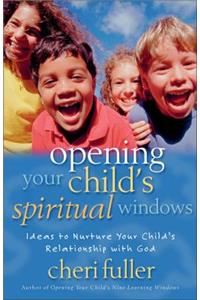 Opening Your Child's Spiritual Windows