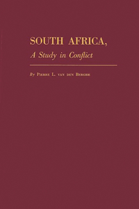 South Africa, a Study in Conflict.