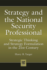 Strategy and the National Security Professional
