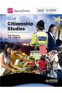 OCR Citizenship Studies for GCSE full and short courses Second Edition