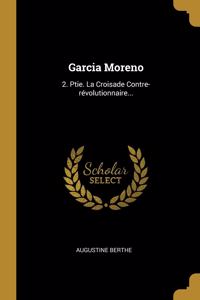 Garcia Moreno