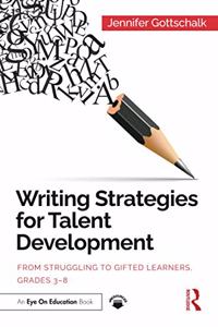 Writing Strategies for Talent Development