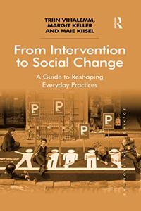 From Intervention to Social Change