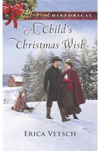 A Child's Christmas Wish