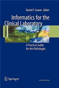 Informatics for the Clinical Laboratory