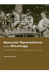 Special Operations and Strategy
