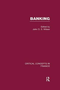 Banking: Critical Concepts in Finance