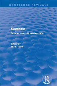 Samhain: October 1901 - November 1908