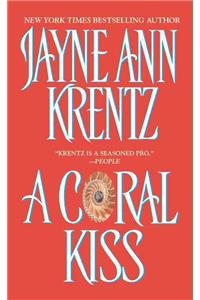 A Coral Kiss