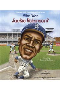 Who Was Jackie Robinson?