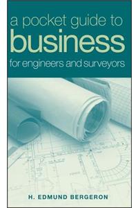 Pocket Guide to Business for Engineers and Surveyors